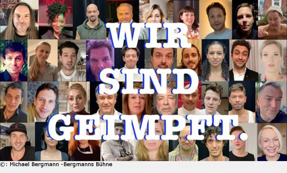 „Wir sind geimpft“ - eine Aktion von Bergmanns Bühne wir sind geimpft bergmanns bühne